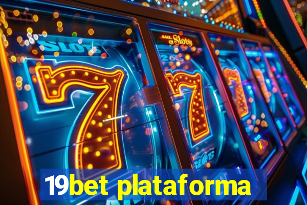 19bet plataforma